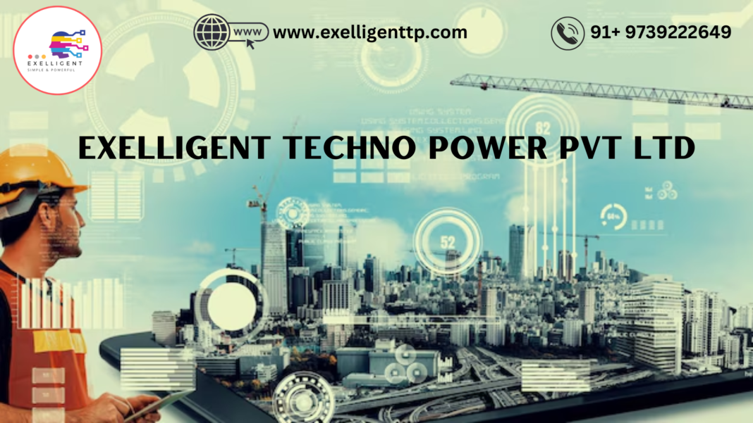 EXELLIGENT TECHNO POWER PVT LTD: Empowering the Future with Innovative Solutions 2024