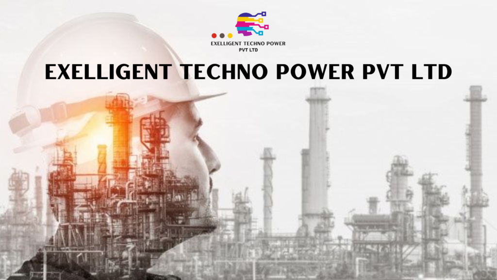 EXELLIGENT TECHNO POWER PVT LTD: Empowering the Future with Innovative Solutions 2024