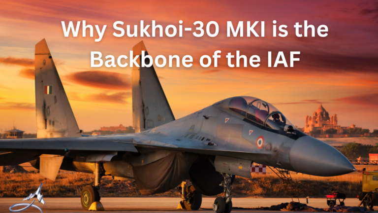 Why Sukhoi-30 MKI is the Backbone of the IAF